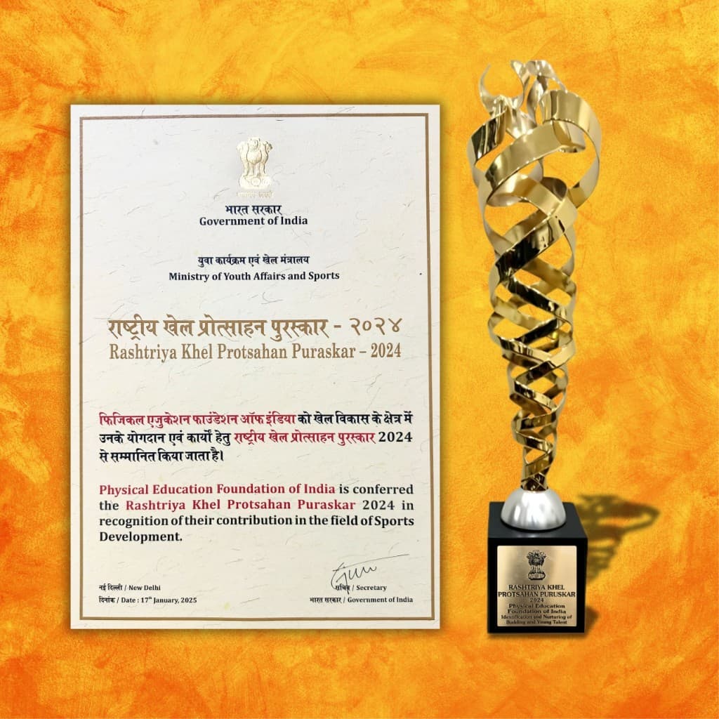 Rashtriya Khel Protsahan Puraskar 2024 certificate and trophy awarded to Physical Education Foundation of India by the Government of India